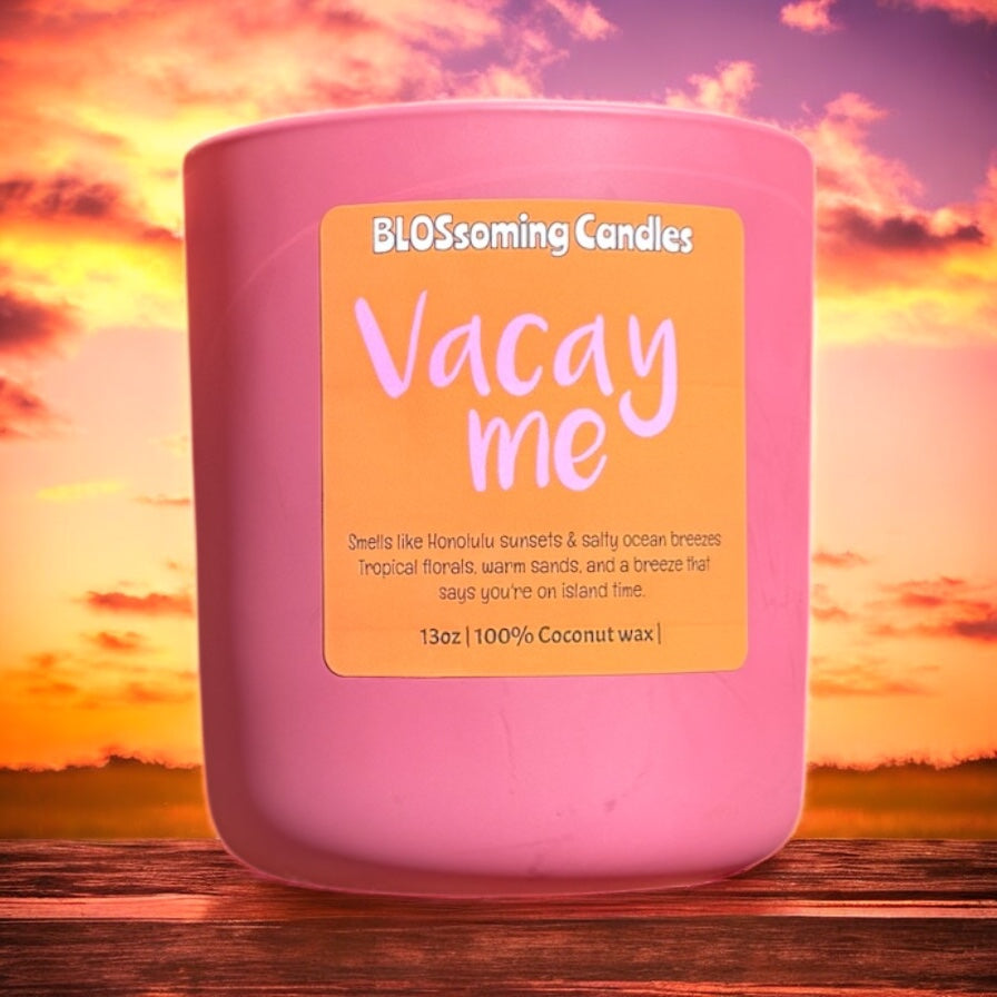 VACAY ME CANDLE