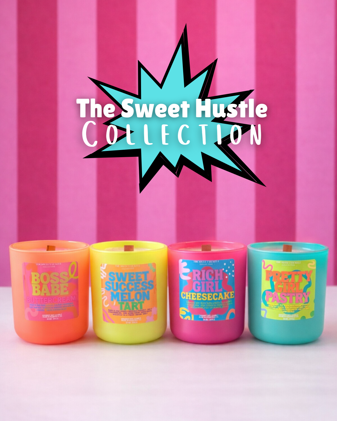 THE SWEET HUSTLE COLLECTION