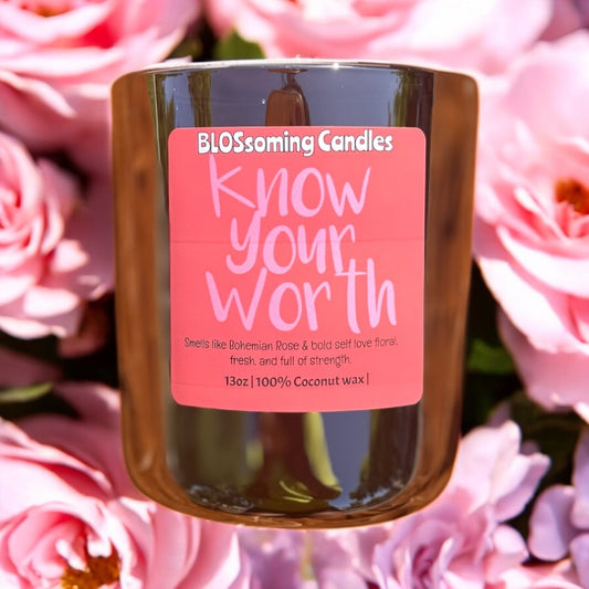 KNOW YOUR WORTH CANDLE